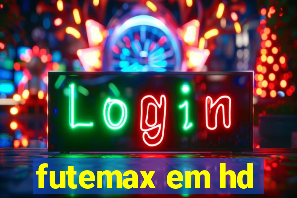 futemax em hd